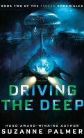 Finder Chronicles, Tome 2 : Driving the Deep