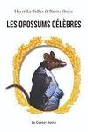 couverture Les opossums célèbres