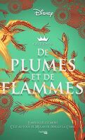 The Queen's Council, Tome 2 : De plumes et de flammes