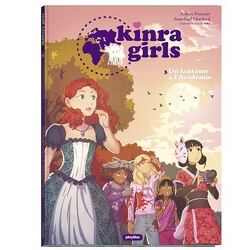 Couverture de Kinra Girls, tome 3 : Un fantôme à l'Académie (BD)