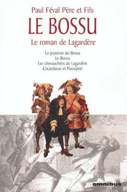 Couverture de Le Bossu / Le Roman de Lagardère