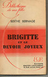 Brigitte, Tome 4 : Brigitte et le devoir joyeux