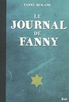 Le Journal de Fanny Suivi de Les enfants Juifs au coeur de la guerre