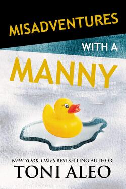 Couverture de Misadventures, Tome 14 : Misadventures with a Manny