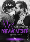 My Dreamcatcher, Tome 2 : Le Prix des secrets