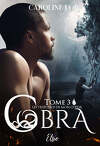 Cobra, Tome 3 : Les Tréfonds de mon coeur