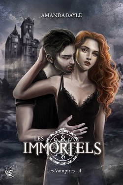 Couverture de Les Immortels, Tome 4 : Les Vampires