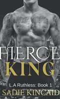L.A. Ruthless, Tome 1 : Fierce King
