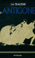La tragédie d'Antigone