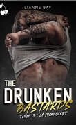The Drunken Bastards, Tome 3 : La Pickpocket