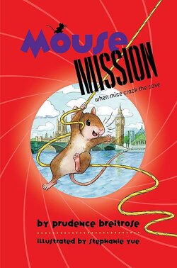 Couverture de Mousenet, Tome 3: Mouse Mission