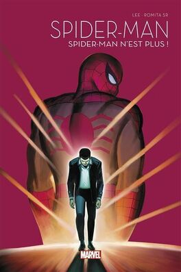 Spider-Man, Tome 1 : Spider-Man n'est plus ! - Livre de John Romita Sr,  Stan Lee