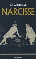 La vanité de Narcisse