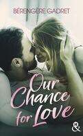 Our Chance for Love