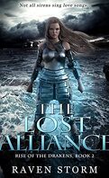 Rise of the Drakens, Tome 2 : The Lost Alliance