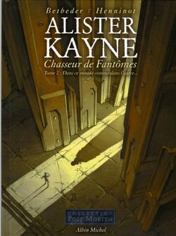 Couverture de Alister Kane - Chasseur de fantômes, Tome 2 : Dans ce monde comme dans l'autre