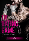 The Hating Game, Tome 2 : Chaotic Hearts