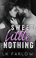 Central Valley U, Tome 1 : Sweet Little Nothing