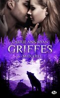 Griffes, Tome 6 : Mitchell