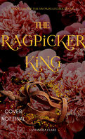 Les Chroniques de Castellane, Tome 2 : The Ragpicker King