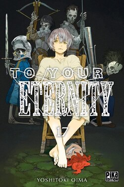 Couverture de To Your Eternity, Tome 17