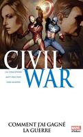 Civil War, Tome 6 : Comment j'ai gagné la guerre