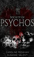 Dead Men Walking, Tome 2 : Society of Psychos