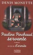 L'Ermite, Tome 2 : Pauline Pinchaud, servante