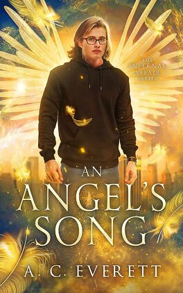 Couverture du livre : The Infernal Affair, Tome 1 : An Angel's Song