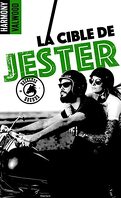 The Reckless Hounds, Tome 2 : La cible de Jester