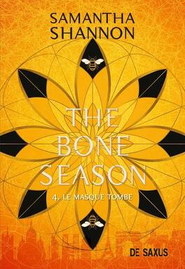 Couverture du livre : The Bone Season, Tome 4 : Le Masque tombe