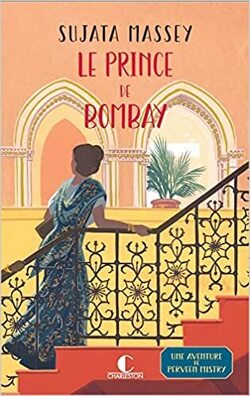 Couverture de Une aventure de Perveen Mistry, Tome 3 : Le Prince de Bombay