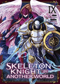 Couverture de Skeleton Knight in Another World, Tome 9