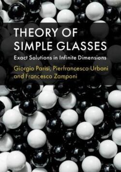 Couverture de Theory of Simple Glasses: Exact Solutions in Infinite Dimensions