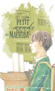 Le Petit Monde de Machida, Tome 1