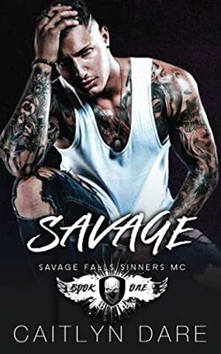 Couverture de Savage Falls Sinners MC, Tome 1 : Savage