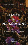 Hadès & Persephone, Tome 1 : A Touch of Darkness