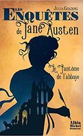 Les Enquêtes de Jane Austen, Tome 1 : Le Fantôme de l'abbaye