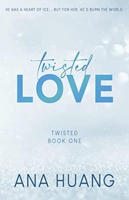 Couverture du livre Twisted, Tome 1 : Twisted Love