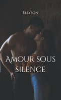 Amour sous silence