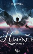 Humanité, Tome 2