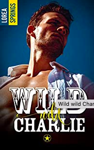 Couverture du livre : Wild wild Charlie