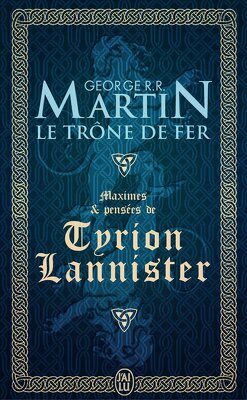 Couverture de Maximes et Pensées de Tyrion Lannister