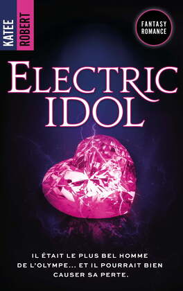 Couverture du livre : Dark Olympus, Tome 2 : Electric Idol
