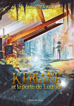 Couverture de Kériane et la porte de Loümar