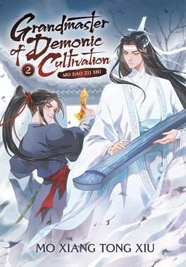 Couverture du livre Mo Dao Zu Shi, Tome 2 : Le Grand Maître de la cultivation démoniaque 2