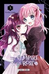 The Vampire and the Rose, Tome 3