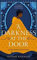 Dauntless Path, Tome 3 : A Darkness at the Door