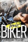 Toxic Biker, Tome 1 : Break Her