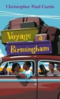 Voyage à Birmingham, 1963